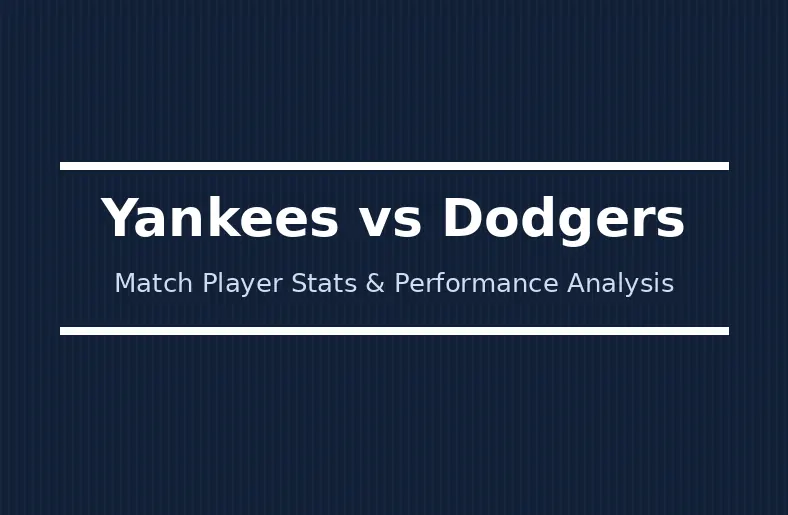 new york yankees vs dodgers match player stats
