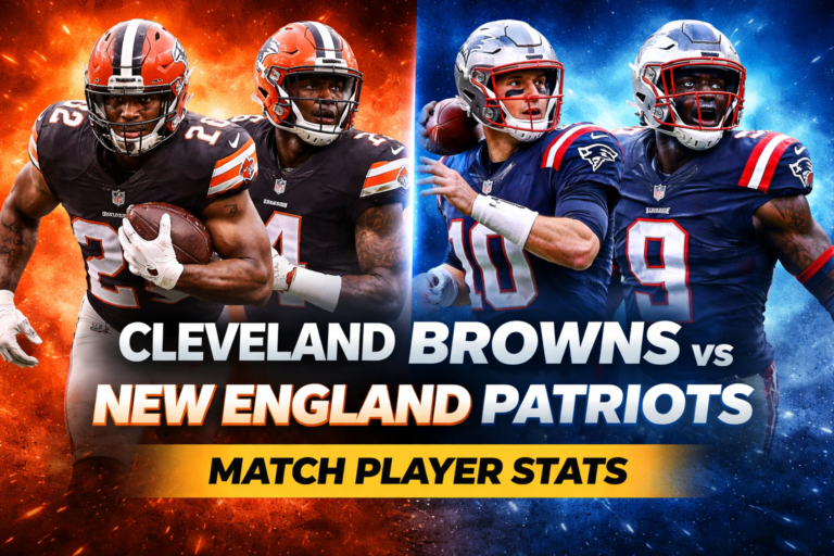 Cleveland Browns vs New Patriots Match Player Stats Analysis