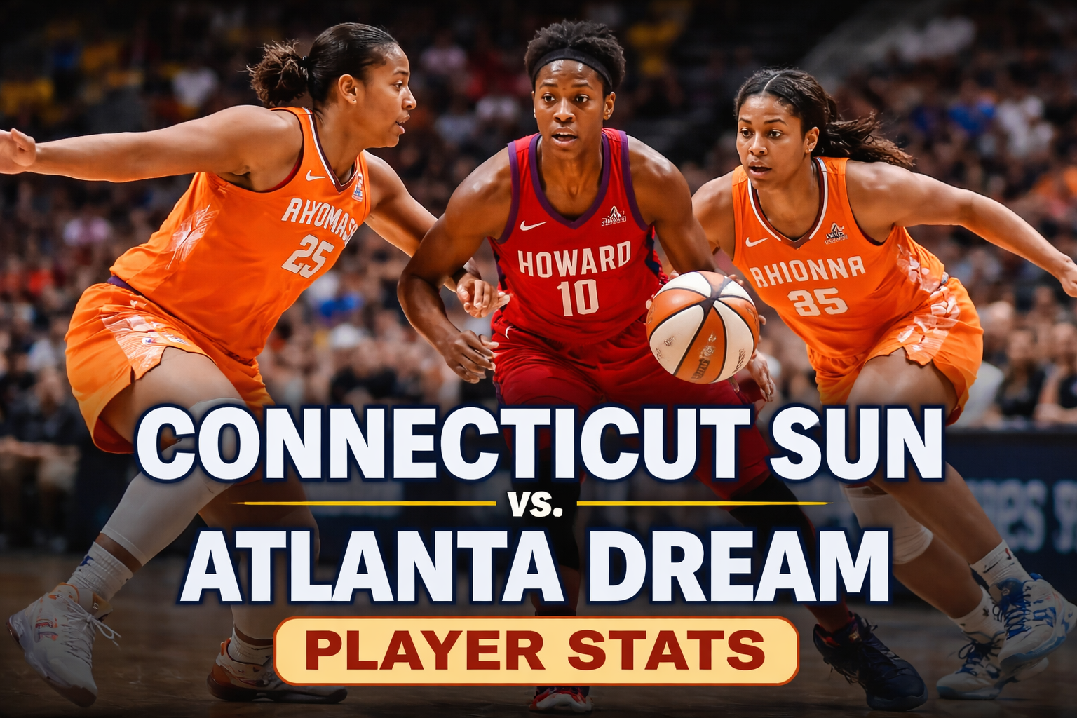 Connecticut Sun vs Atlanta Dream Match Player Stats