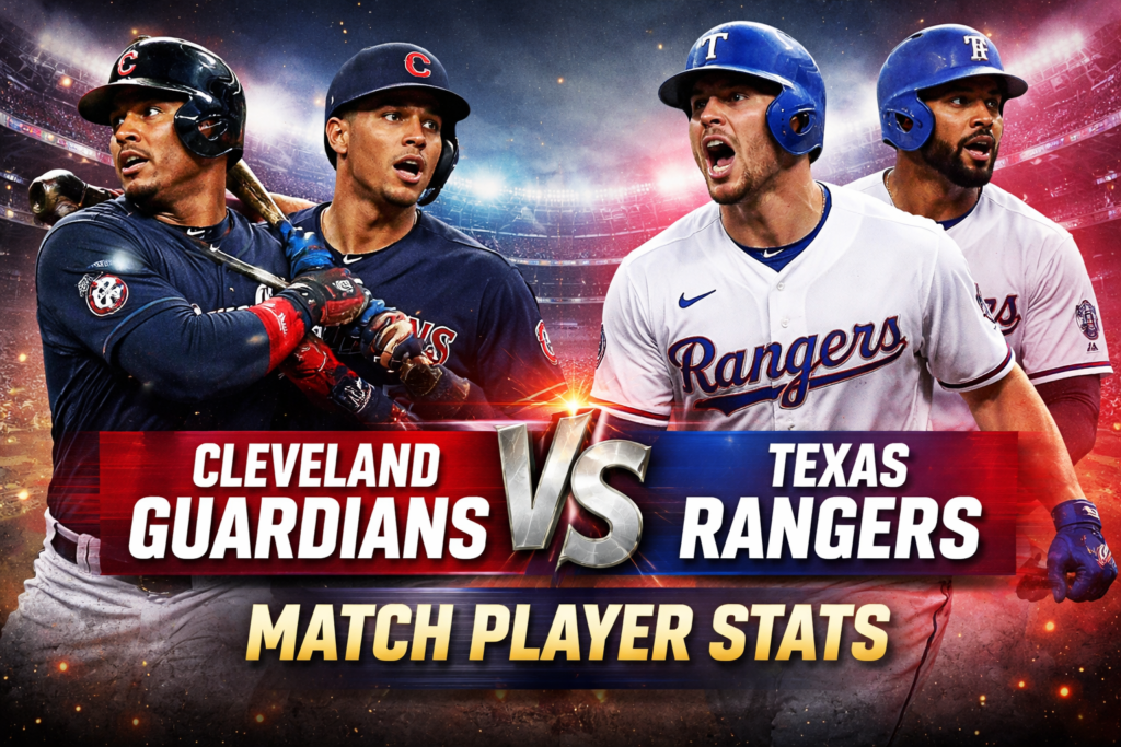 Cleveland Guardians vs Texas Rangers Match Player Stats